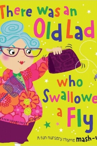 Cover of There Was an Old Lady Who Swallowed a Fly