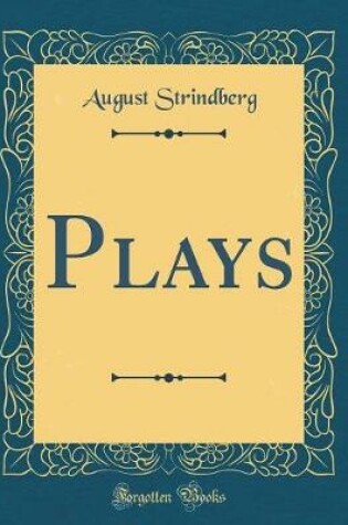 Cover of Plays (Classic Reprint)