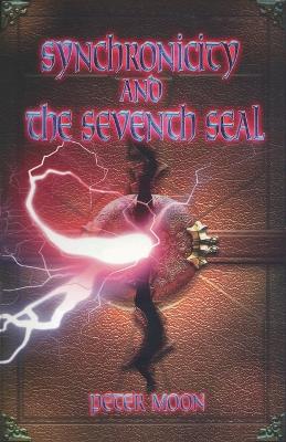 Book cover for Synchronicity and the Seventh Seal
