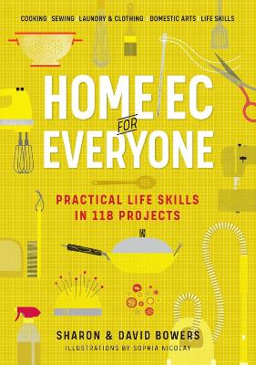 Book cover for Home Ec for Everyone: Practical Life Skills in 118 Projects