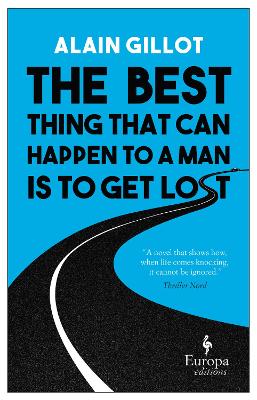 Book cover for The Best Thing That Can Happen to a Man Is to Get Lost