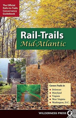 Cover of Rail-Trails Mid-Atlantic