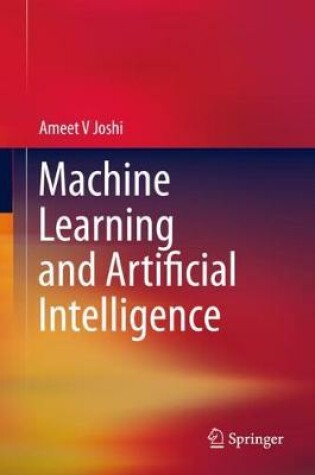 Cover of Machine Learning and Artificial Intelligence