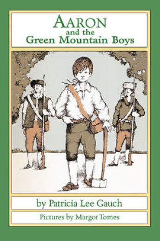 Cover of Aaron and the Green Mountain Boys