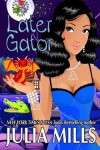 Book cover for Later Gator