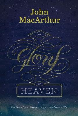 Book cover for The Glory of Heaven