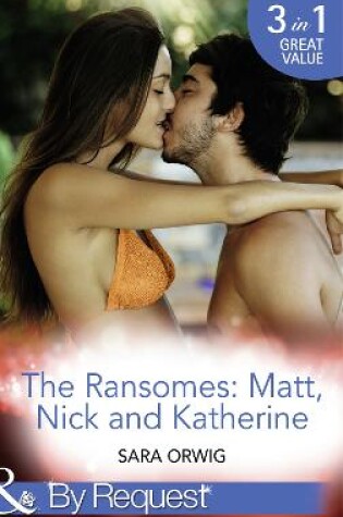 Cover of The Ransomes: Matt, Nick and Katherine