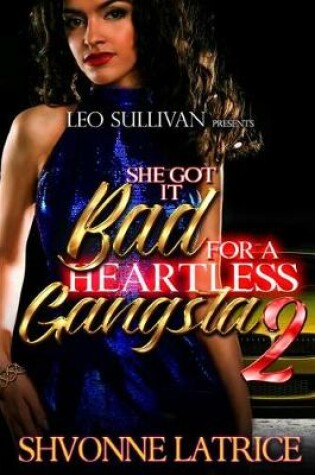 Cover of She Got It Bad for a Heartless Gangsta 2