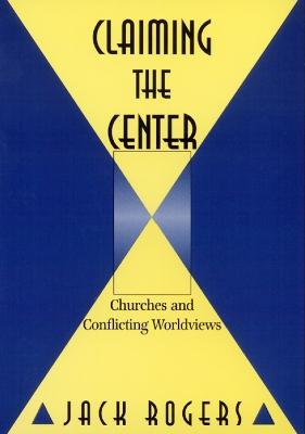 Book cover for Claiming the Center