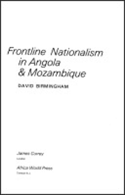 Book cover for Frontline Nationalism in Angola and Mozambique