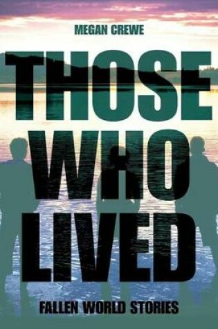 Cover of Those Who Lived