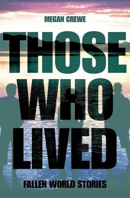 Book cover for Those Who Lived