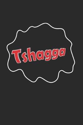 Book cover for Tshagga
