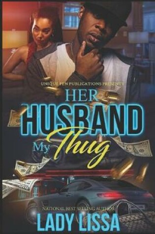 Cover of Her Husband, My Thug