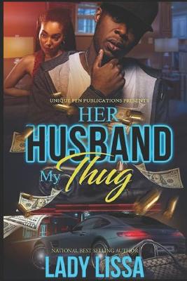 Book cover for Her Husband, My Thug