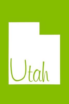 Book cover for Utah - Lime Green Lined Notebook with Margins