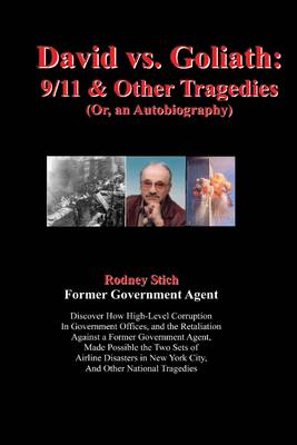 Book cover for David Vs. Goliath: 9/11 and Other Tragedies: Or, an Autobiography