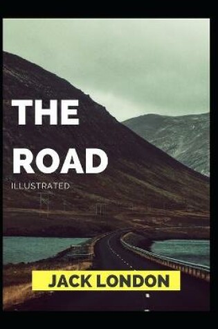 Cover of The Road (Fully Illustrated)
