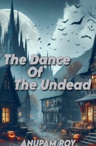 Cover of The Dance of the Undead