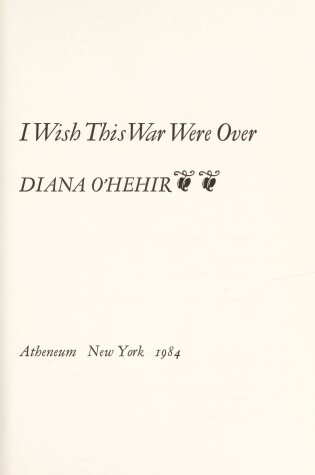 Cover of I Wish This War Were Over