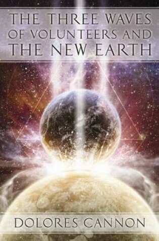 Cover of Three Waves of Volunteers and the New Earth