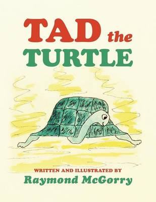 Cover of Tad the Turtle