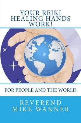 Book cover for Your Reiki Healing Hands Work!