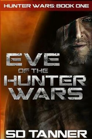 Cover of Eve of the Hunter Wars