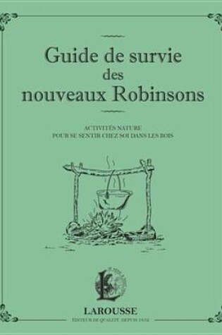 Cover of Guide de Survie Des Nouveaux Robinsons