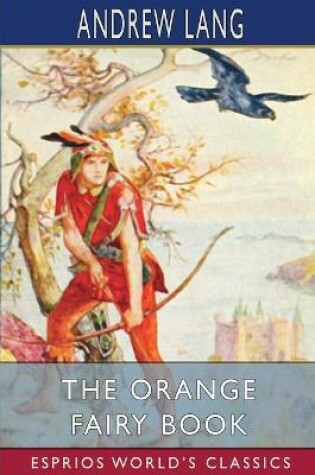 Cover of The Orange Fairy Book (Esprios Classics)