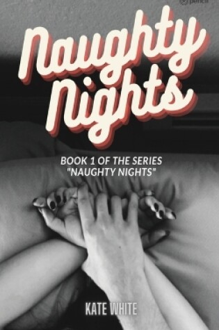 Cover of Naughty Nights