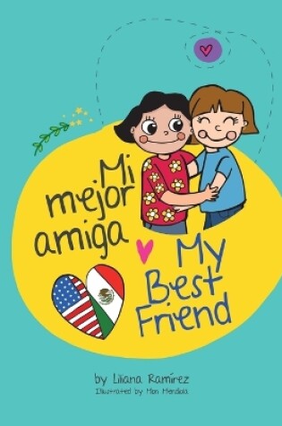 Cover of Mi mejor amiga / My Best Friend