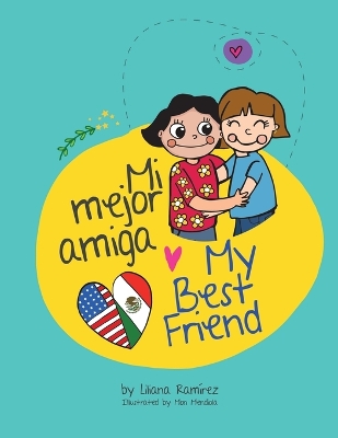 Book cover for Mi mejor amiga / My Best Friend