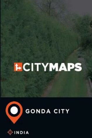 Cover of City Maps Gonda City India