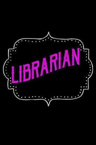 Cover of Librarian