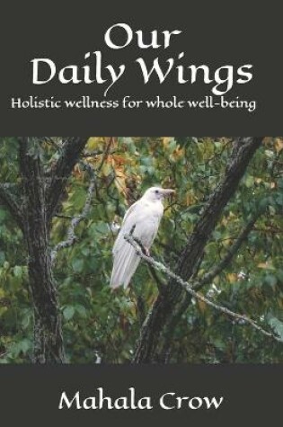 Cover of Our Daily Wings