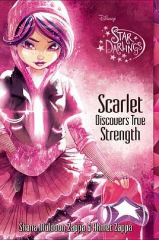 Cover of Star Darlings Scarlet Discovers True Strength