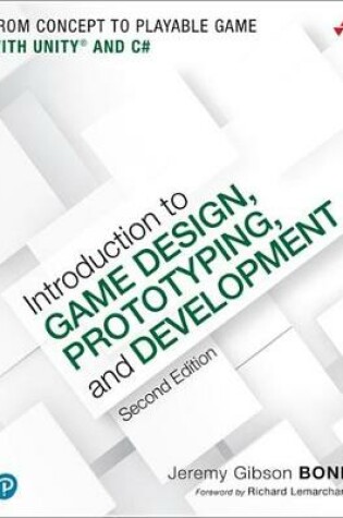 Cover of Introduction to Game Design, Prototyping, and Development