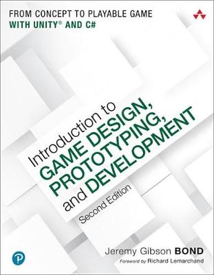 Book cover for Introduction to Game Design, Prototyping, and Development