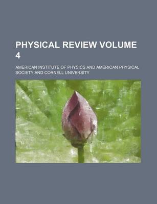 Book cover for Physical Review Volume 4