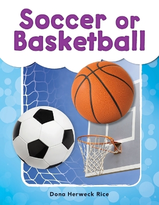 Book cover for Soccer or Basketball