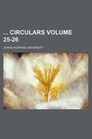 Cover of Circulars Volume 25-26