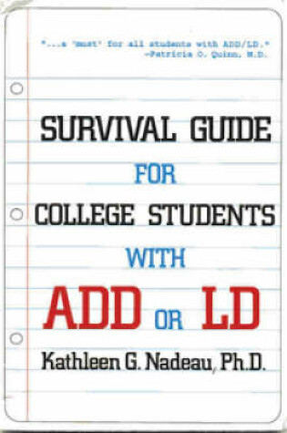 Cover of Survival Guide for College Students with ADHD or LD