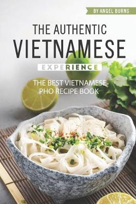 Cover of The Authentic Vietnamese Experience