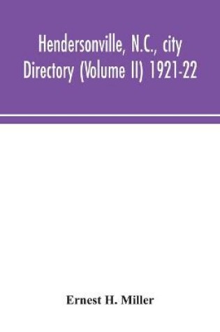 Cover of Hendersonville, N.C., city directory (Volume II) 1921-22