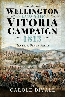 Cover of Wellington and the Vitoria Campaign 1813