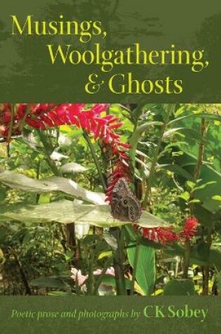 Cover of Musings, Woolgathering, & Ghosts