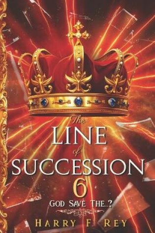 Cover of The Line of Succession 6