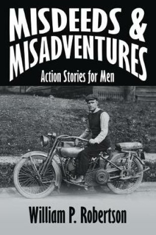 Cover of Misdeeds and Misadventures