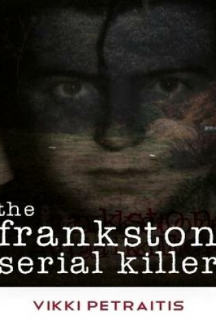 Cover of The Frankston Serial Killer